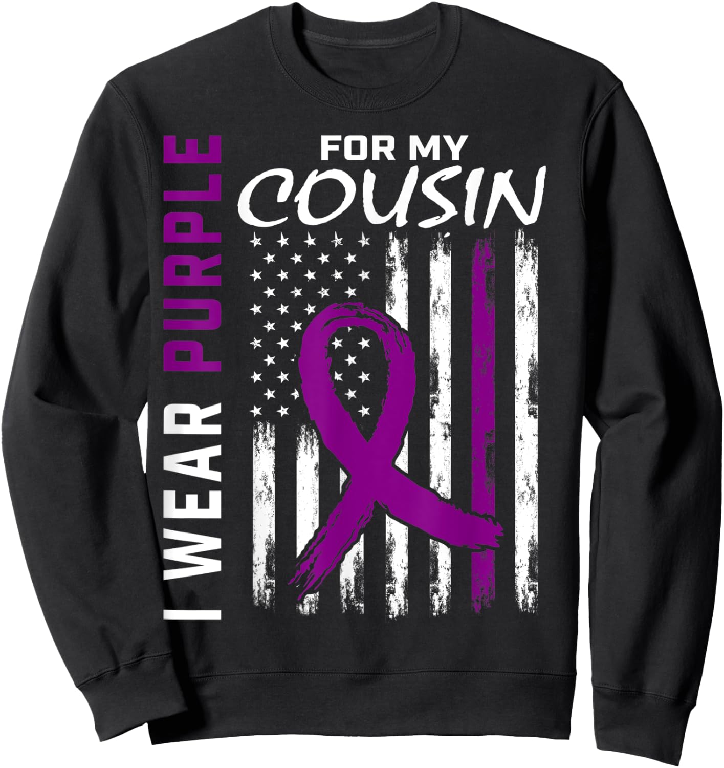 I Wear Purple For My Cousin Lupus Awareness American Flag Sweatshirt - Sweatshirt | Black