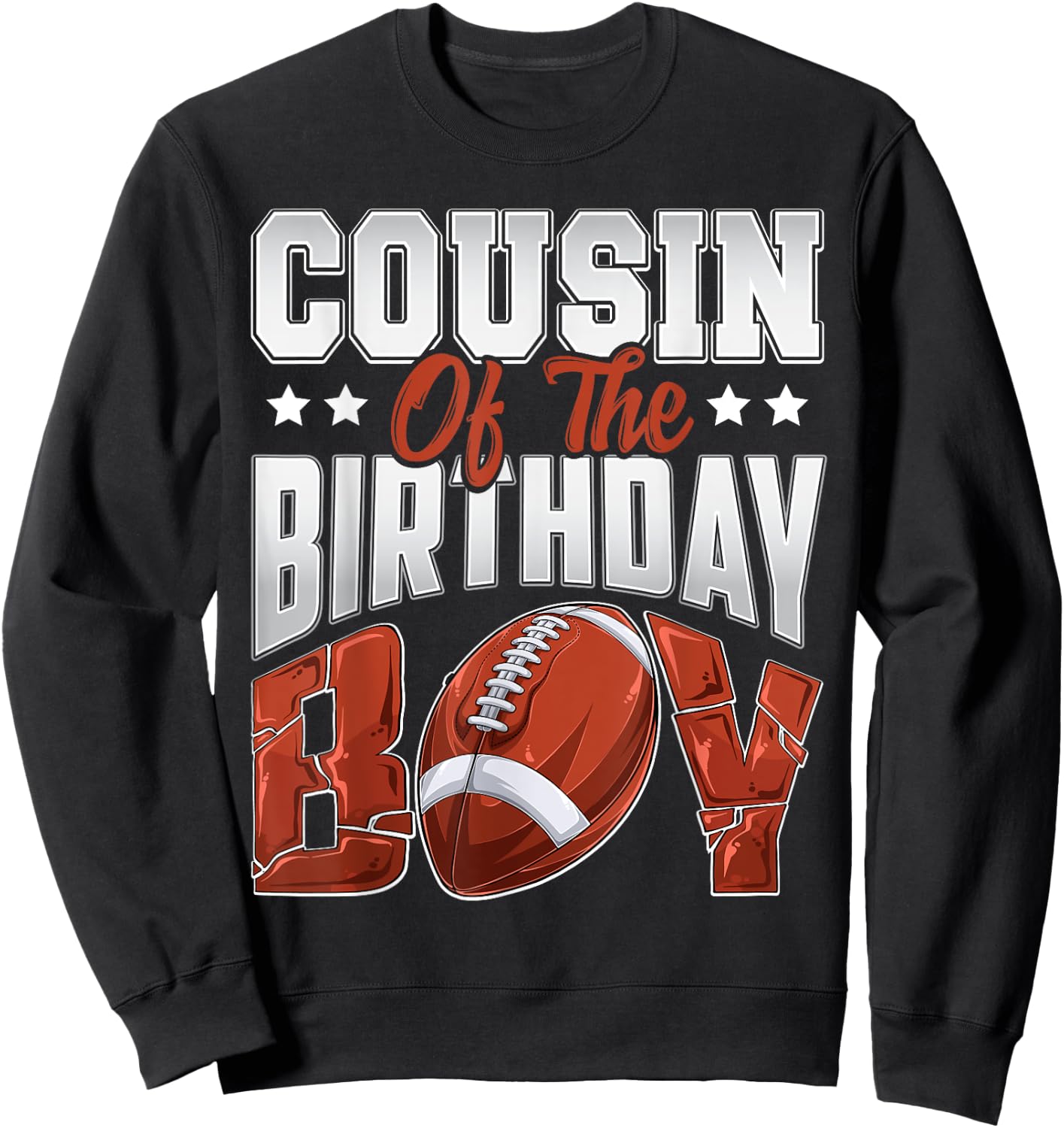 Cousin Football birthday Boy Family Baller b-day Party Sweatshirt - Sweatshirt | Black