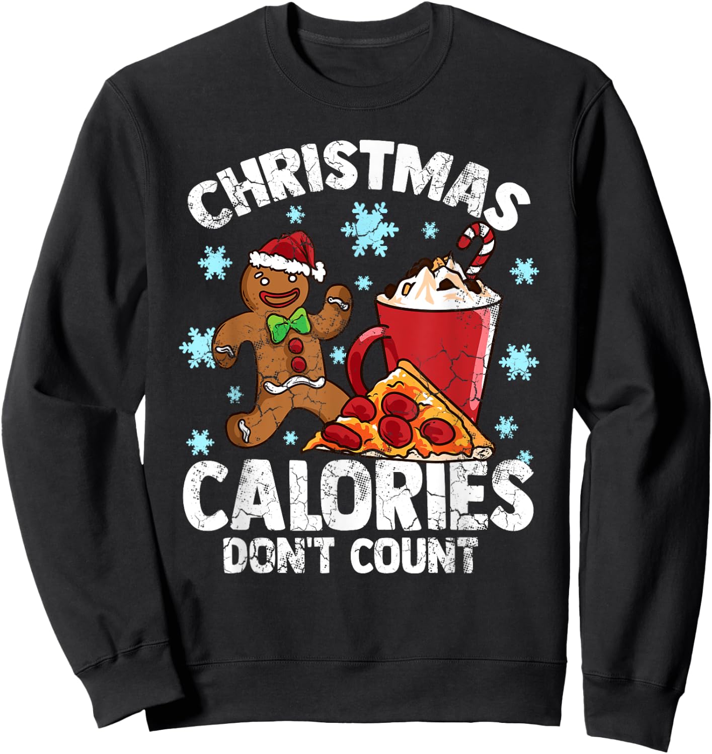 Christmas Calories Don't Count Diet Workout Gym Exercise Sweatshirt - Sweatshirt | Black