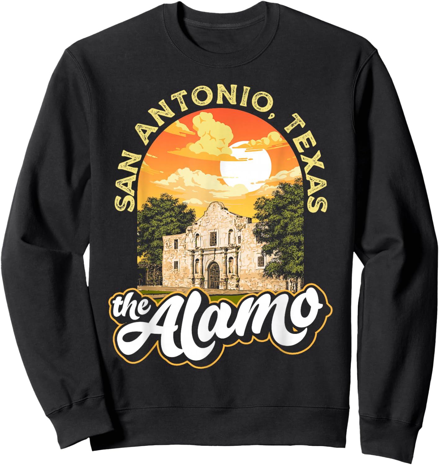 The Alamo San Antonio Texas Mission Vintage Retro Remember Sweatshirt - Sweatshirt | Black