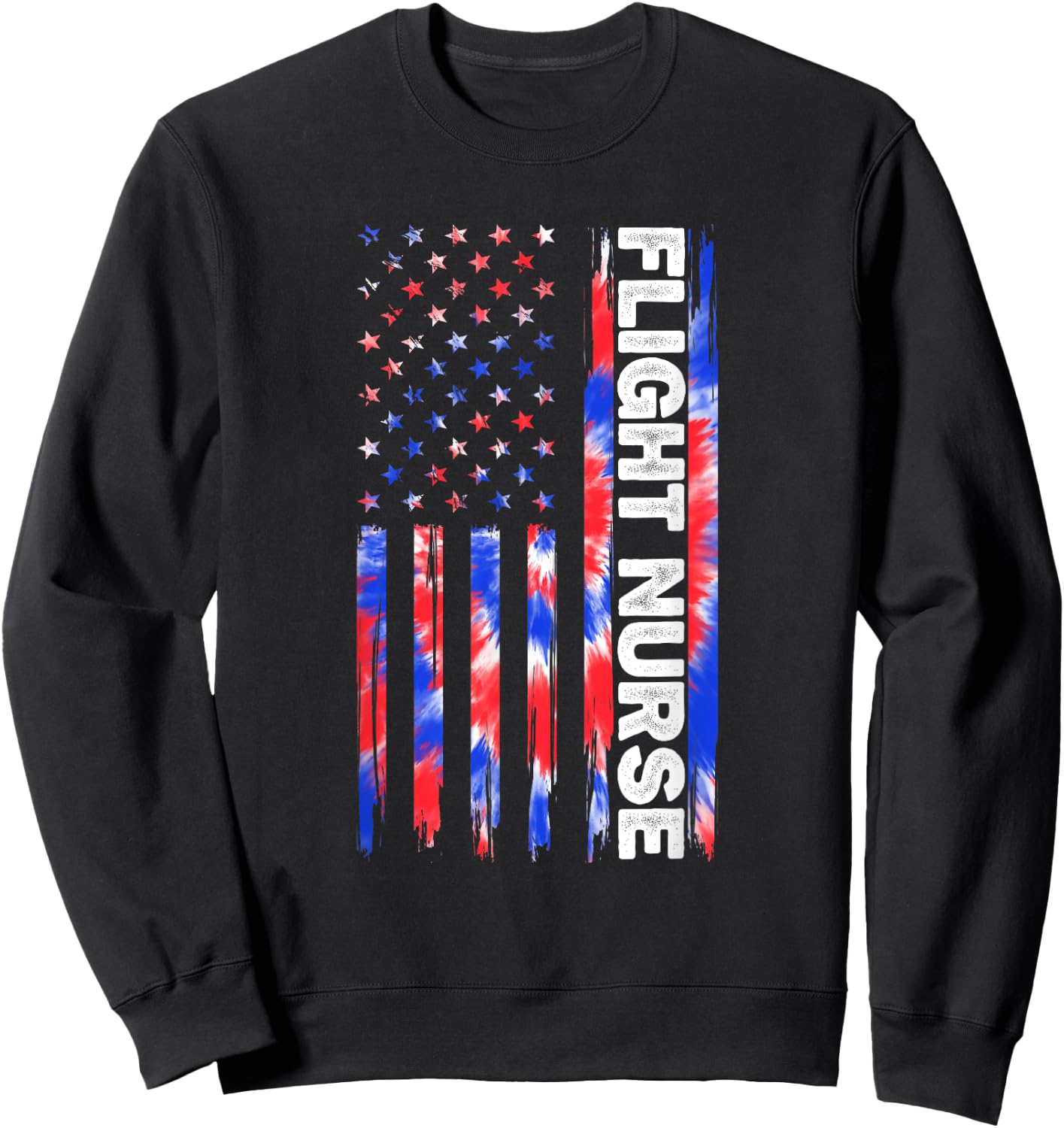 Flight Nurse Nursing Tie Dye American Flag 4th Of July Usa Sweatshirt - Sweatshirt | Black