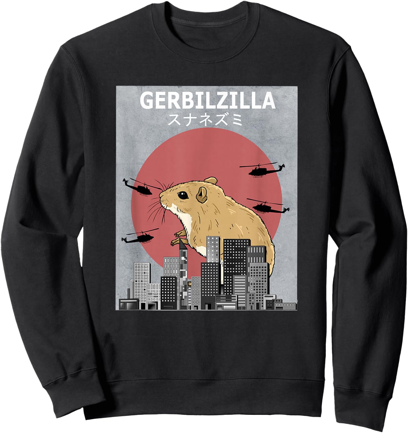 Gerbilzilla Gerbil Funny Pet Sweatshirt - Sweatshirt | Black