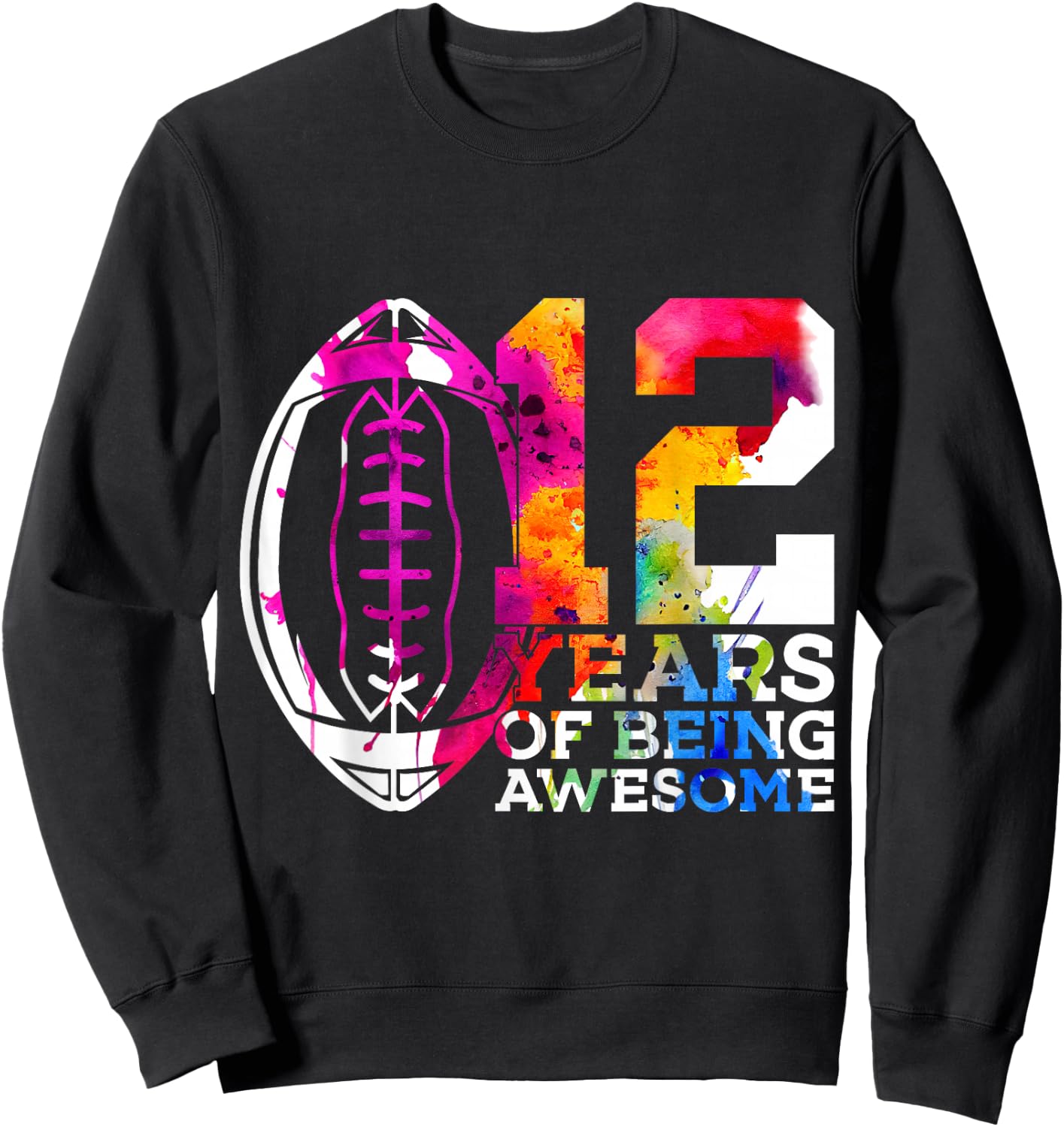 12 Years of Being Awesome Football 12th Birthday Sweatshirt - Sweatshirt | Black