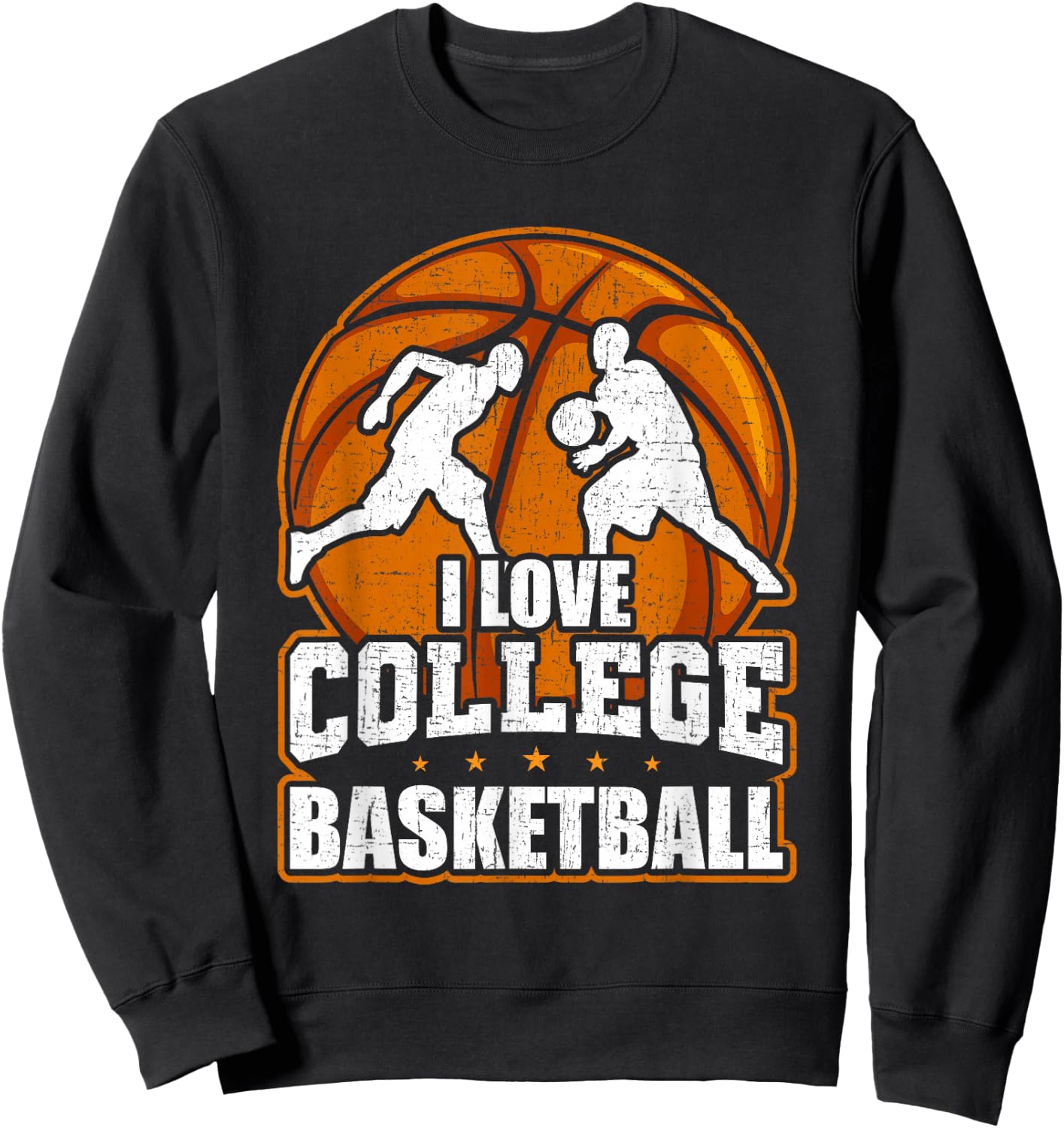 I Love College Basketball Player Sweatshirt - Sweatshirt | Black