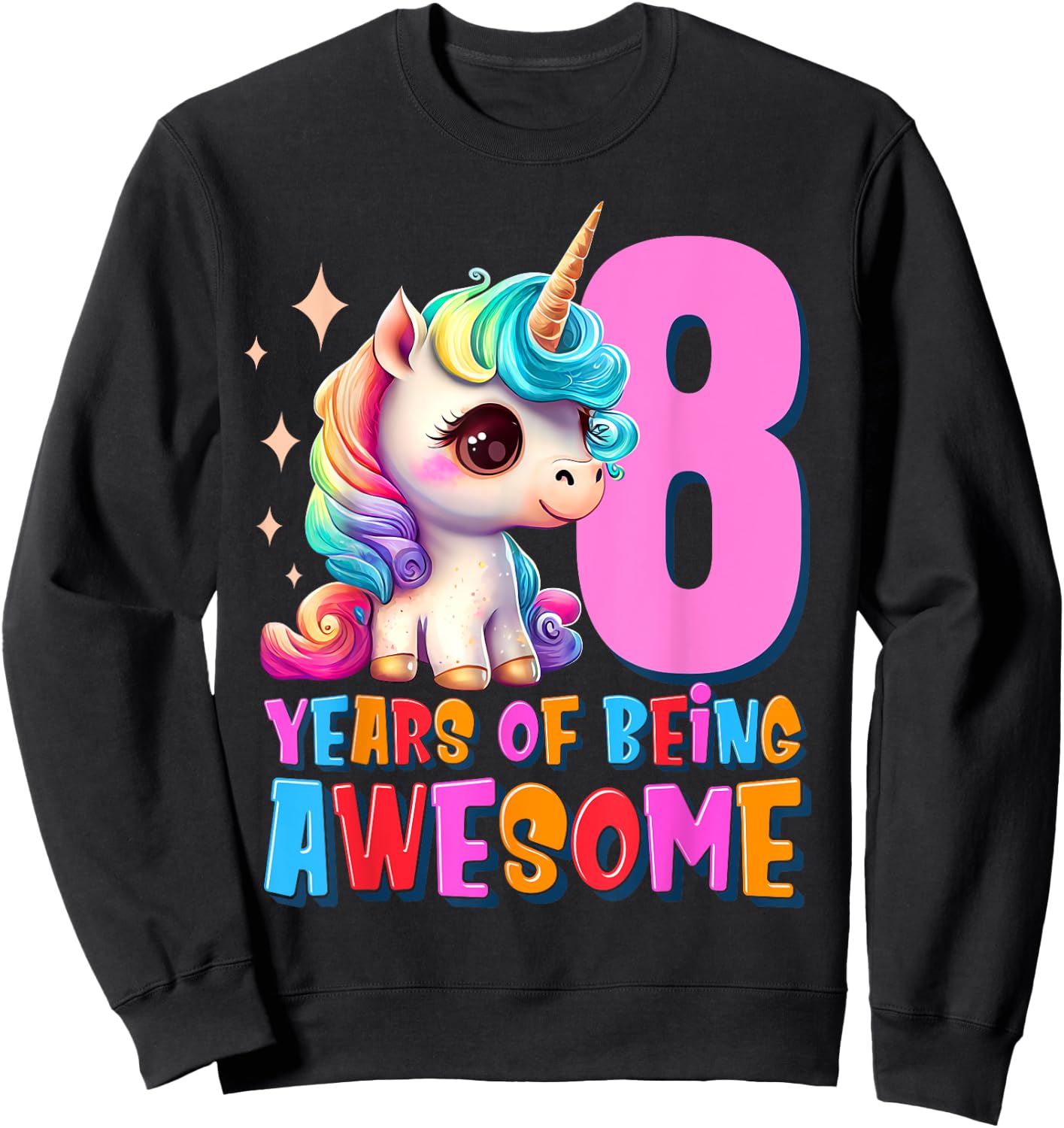 8 Years Old Unicorn Cute 8th Birthday Party Girls & Boys Sweatshirt - Sweatshirt | Black