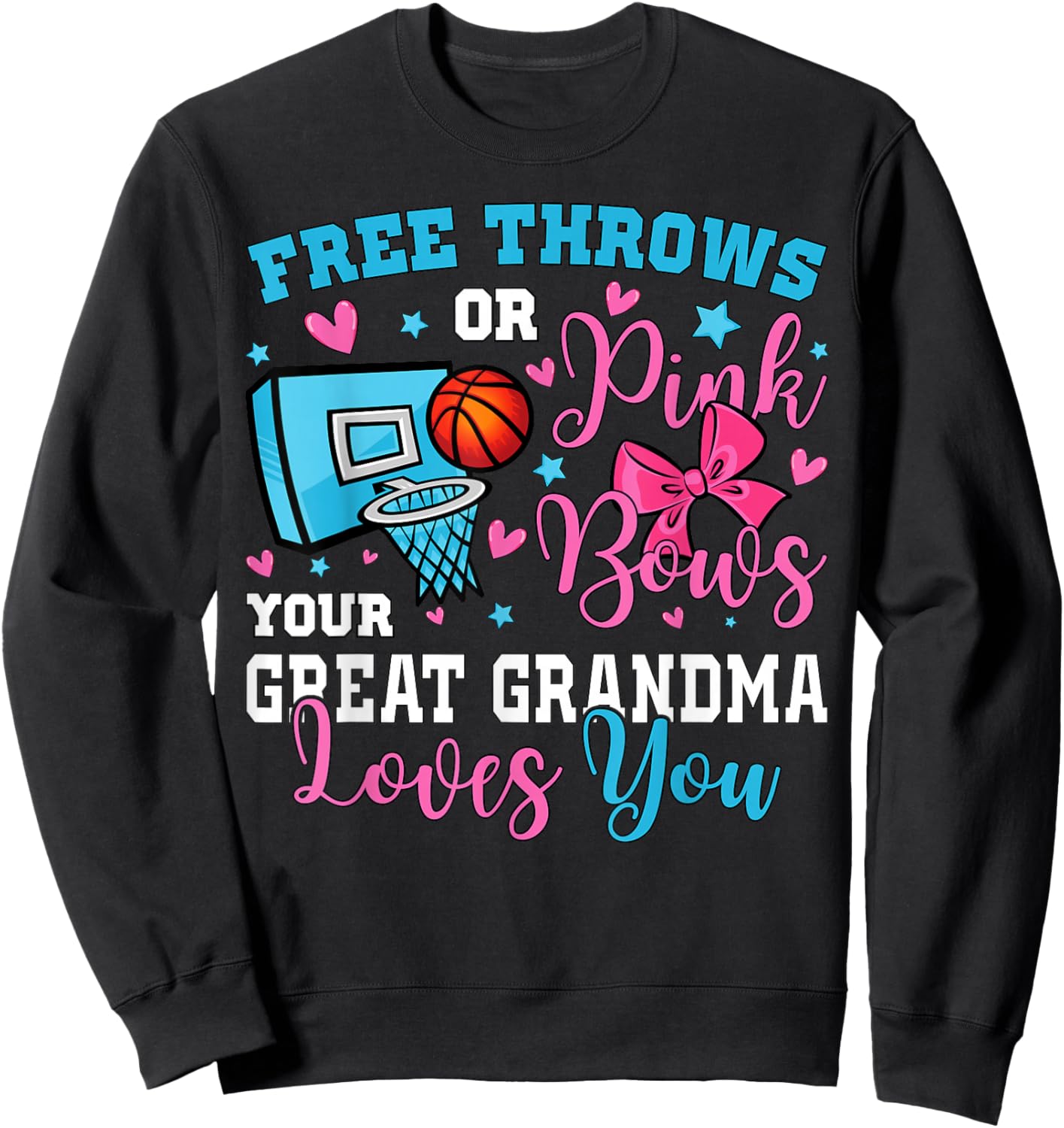 Free Throws or Pink Bows Great Grandma Loves You Baby Sweatshirt - Sweatshirt | Black