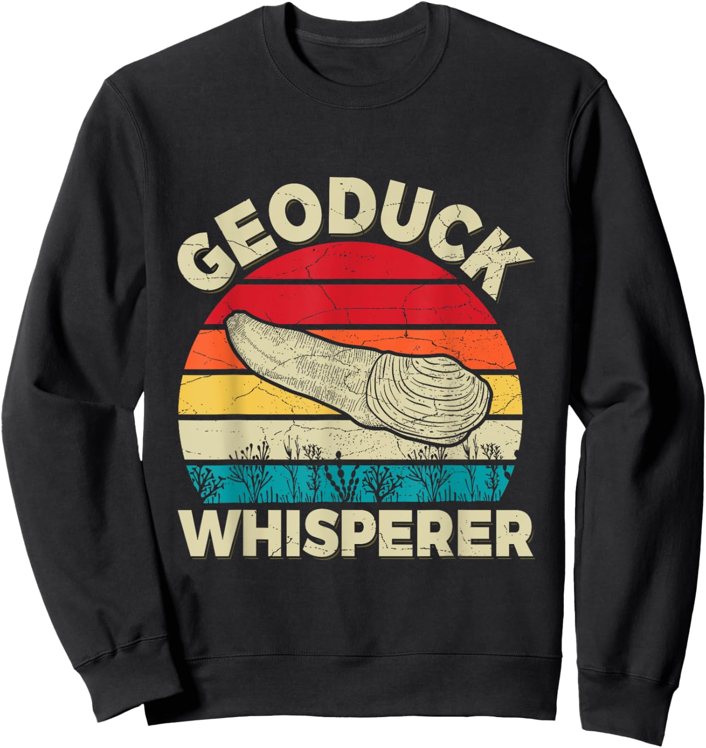 Geoduck Whisperer Design for a Geoduck Expert Sweatshirt - Sweatshirt | Black