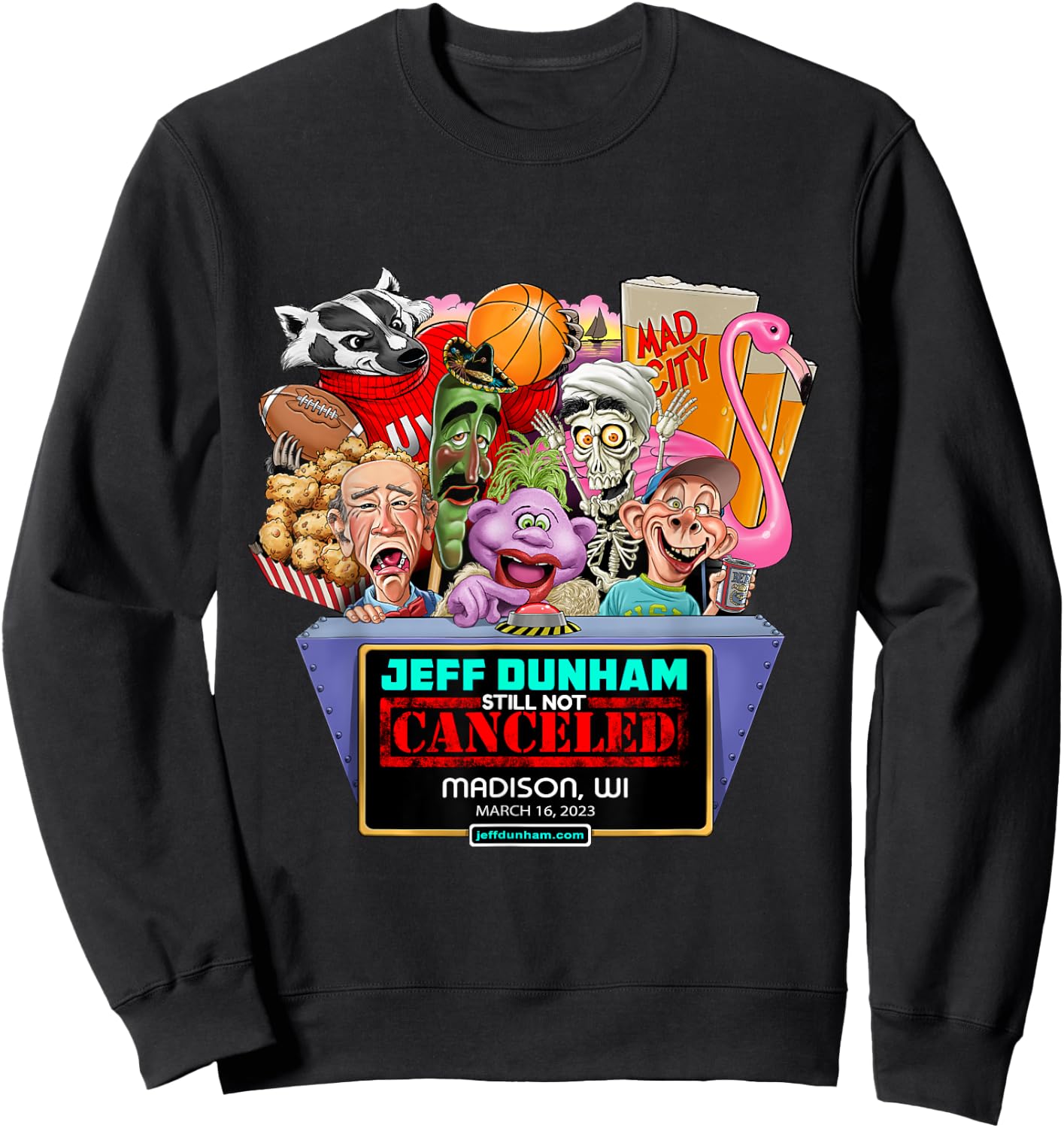 Jeff Dunham Madison, WI (2023) Sweatshirt - Sweatshirt | Black