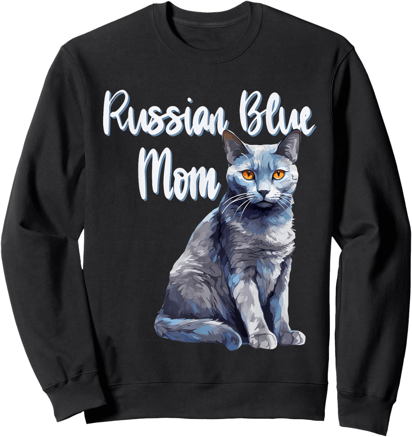 Russian Blue Cats Mum Cat Mom Pet Friend Men Women Sweatshirt - Sweatshirt | Black