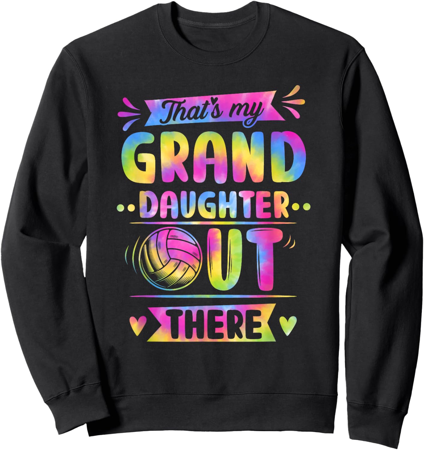 That's My Granddaughter Out There Volleyball Tie Dye Sweatshirt - Sweatshirt | Black