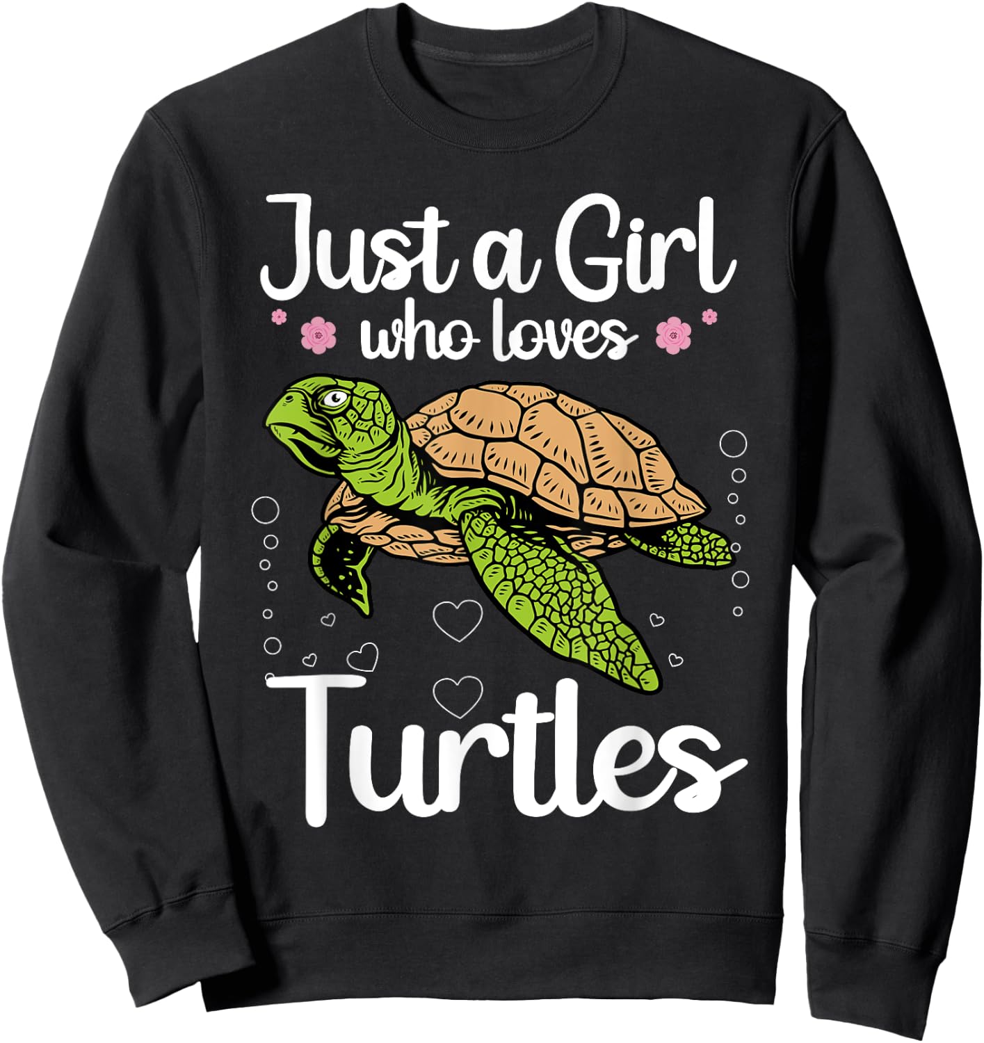Funny Sea Turtle Girls Turtle Lover Ocean Turtles Sweatshirt - Sweatshirt | Black