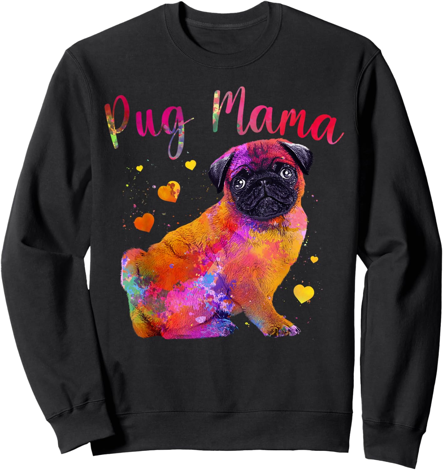 Cool Pug Mama For Mom Women Dog Pug Lovers Fur Baby Puppy Sweatshirt - Sweatshirt | Black