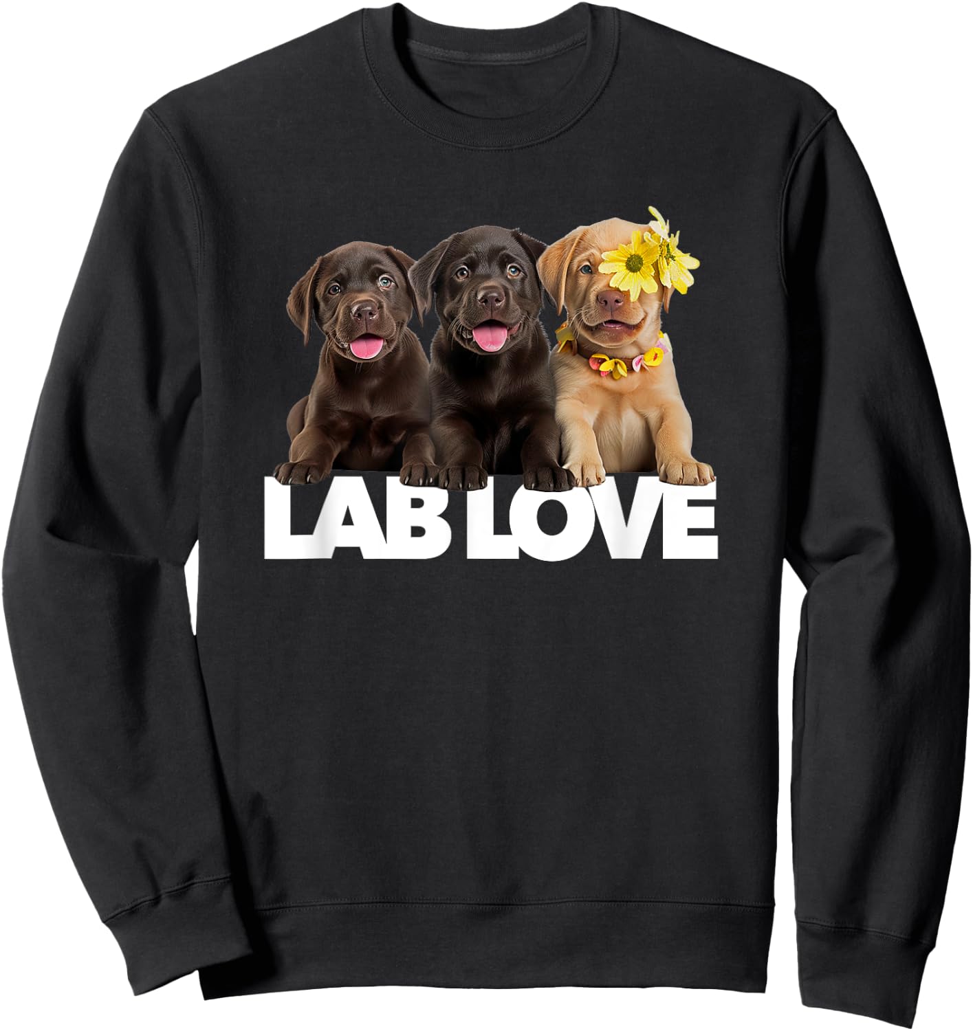 Lab Love labrador retriever chocolate black yellow dog puppy Men Women Sweatshirt - Sweatshirt | Black