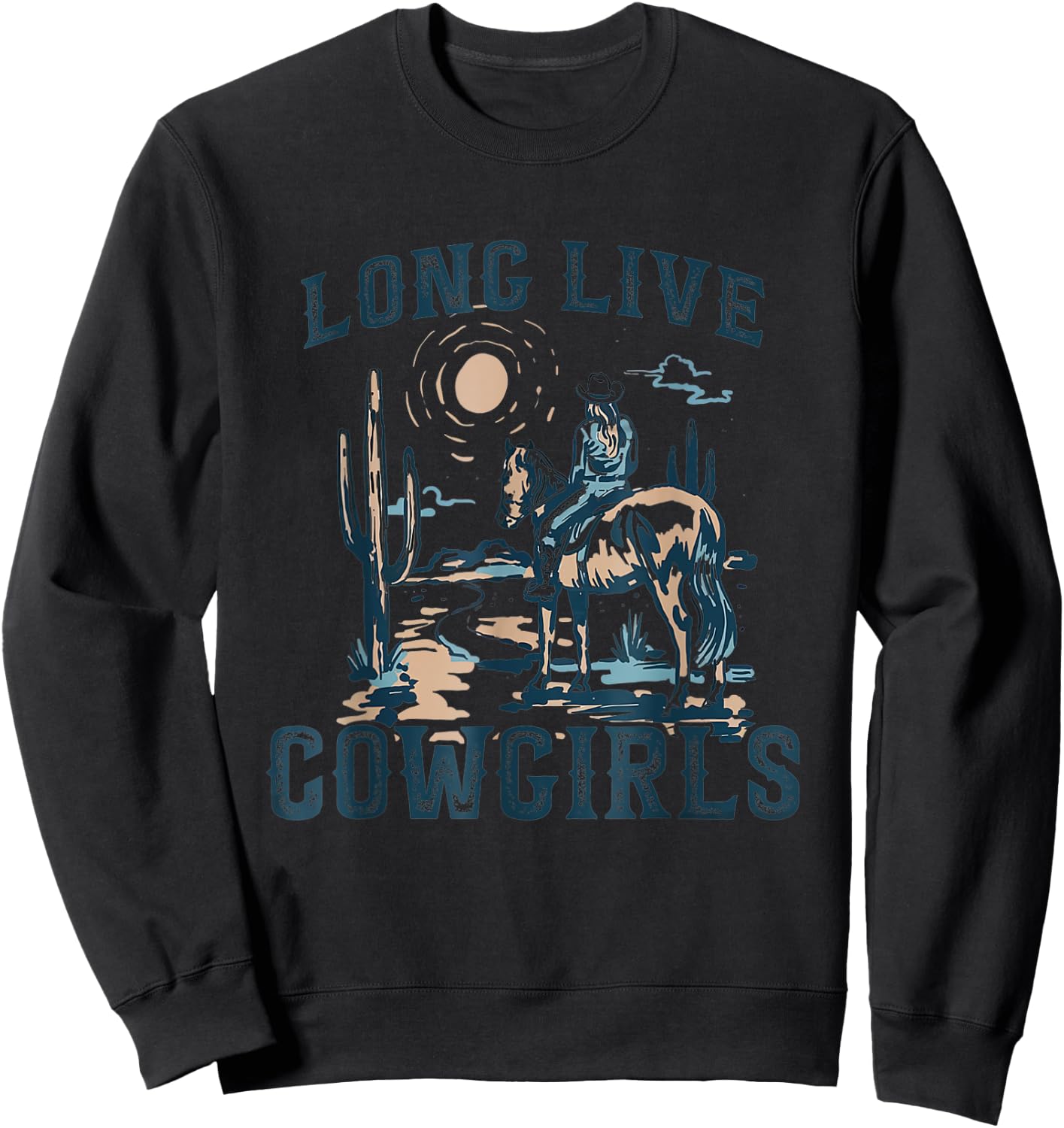 Long Live Howdy Rodeo Western Country Southern Cowgirls Men Sweatshirt - Sweatshirt | Black