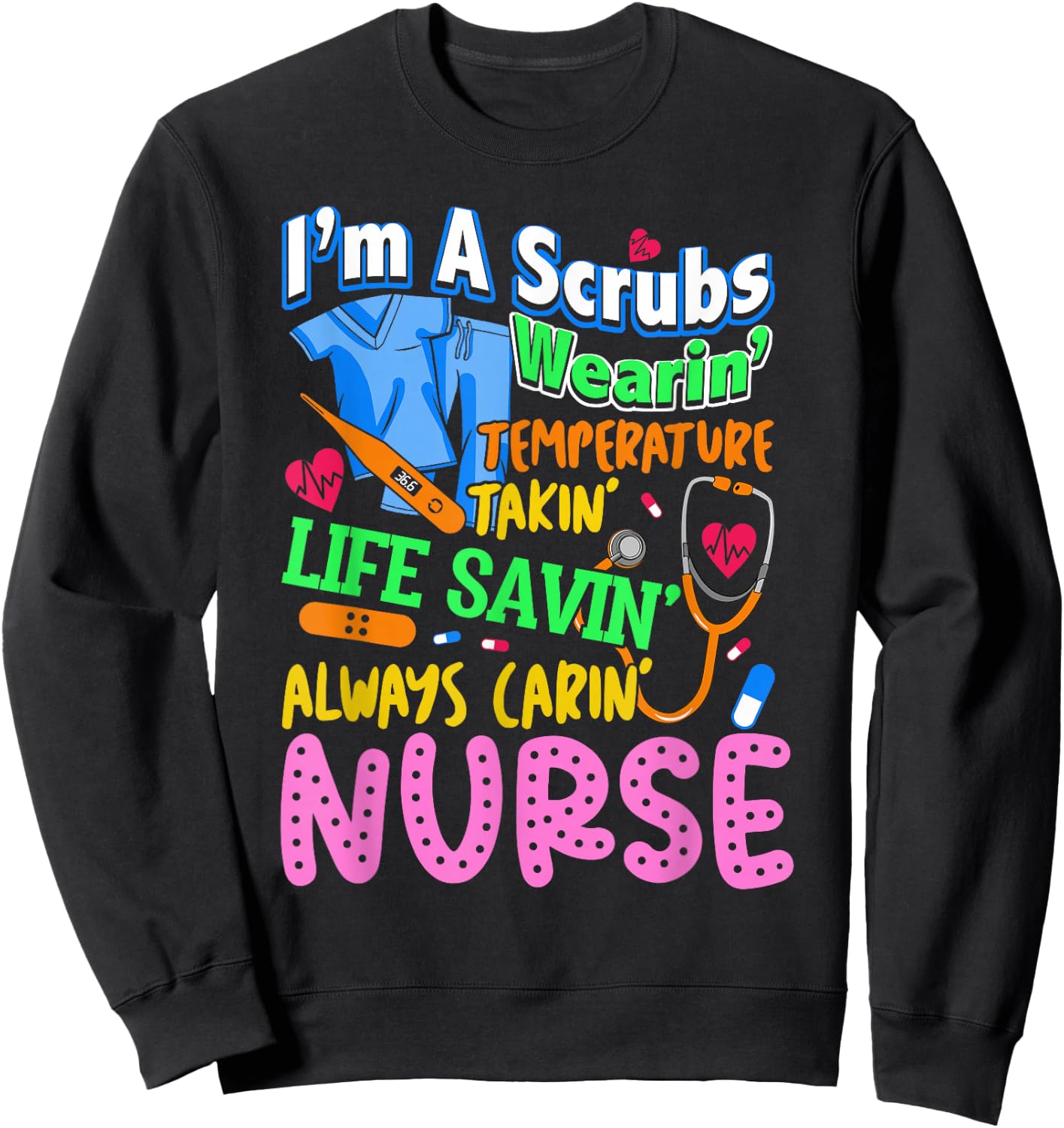 Nurse Job Definition Love Nursing Nursing School Nurse Job Sweatshirt - Sweatshirt | Black
