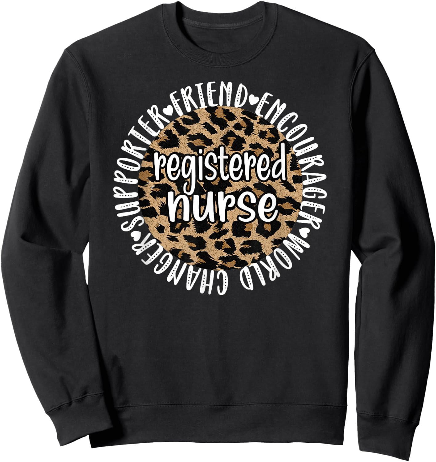 Registered Nurse Appreciation RN Registered Nursing Sweatshirt - Sweatshirt | Black