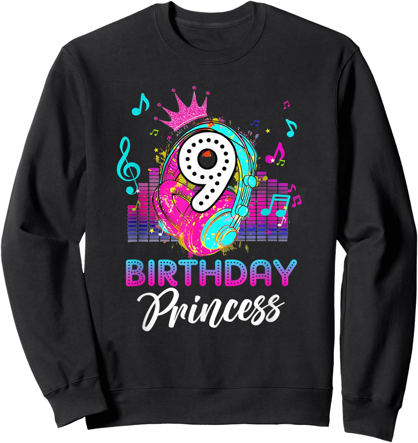 Musical Theme 9th Birthday Shirt Girls Princess Born 2014 Sweatshirt - Sweatshirt | Black
