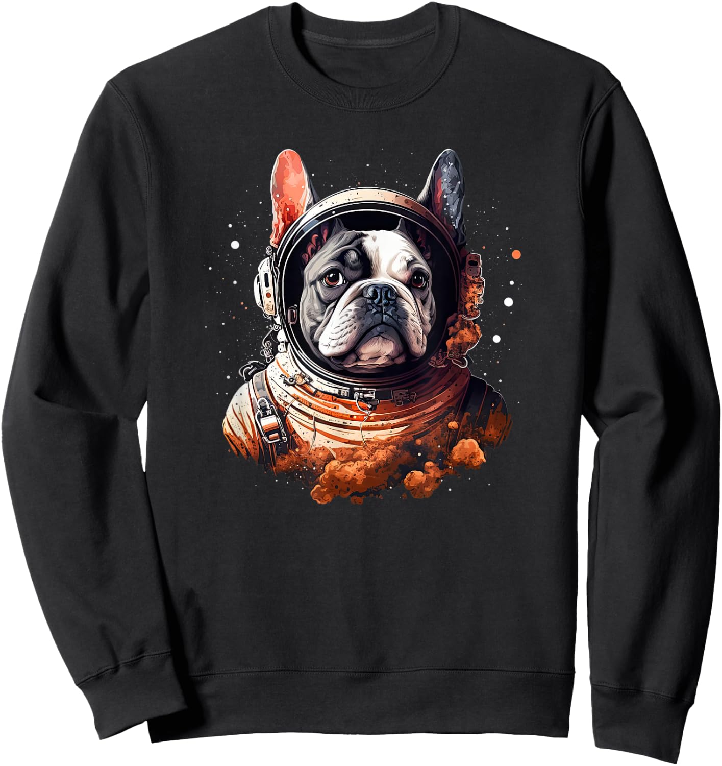 Funny French Bulldog Frenchie Astronaut in the Space Men Women Girls Kids Sweatshirt - Sweatshirt | Black