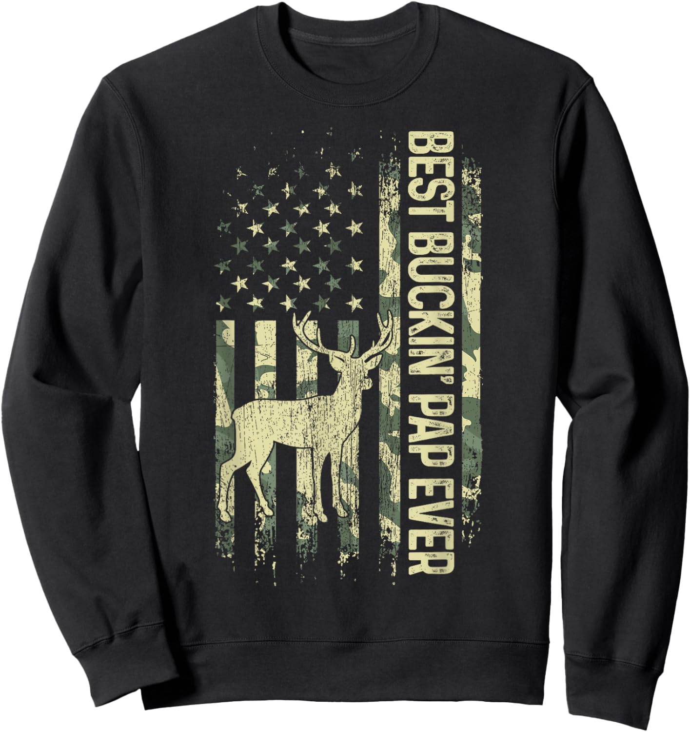 Best Buckin' Pap Ever Camouflage American Flag Father's Day Women Men Sweatshirt - Sweatshirt | Black