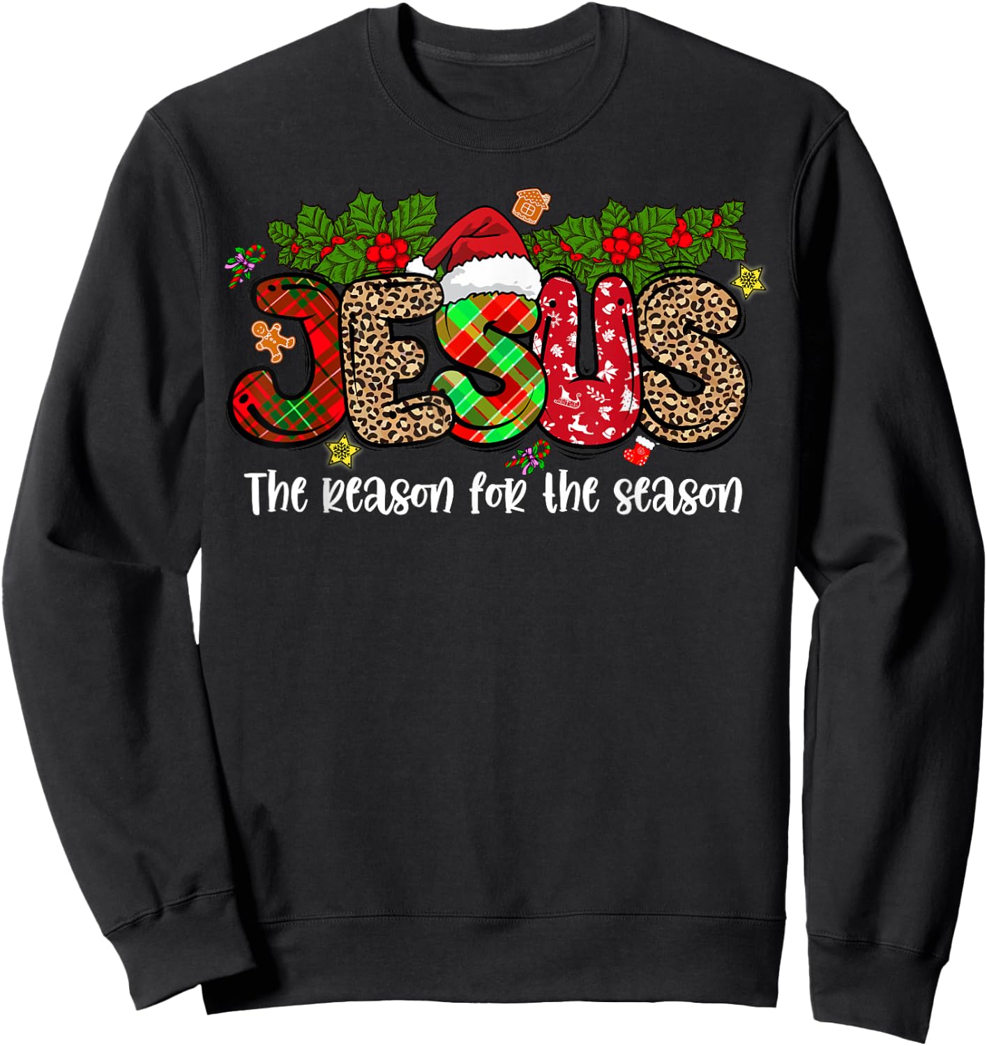 Jesus Is The Reason For The Season Christmas Pajama Sweatshirt - Sweatshirt | Black