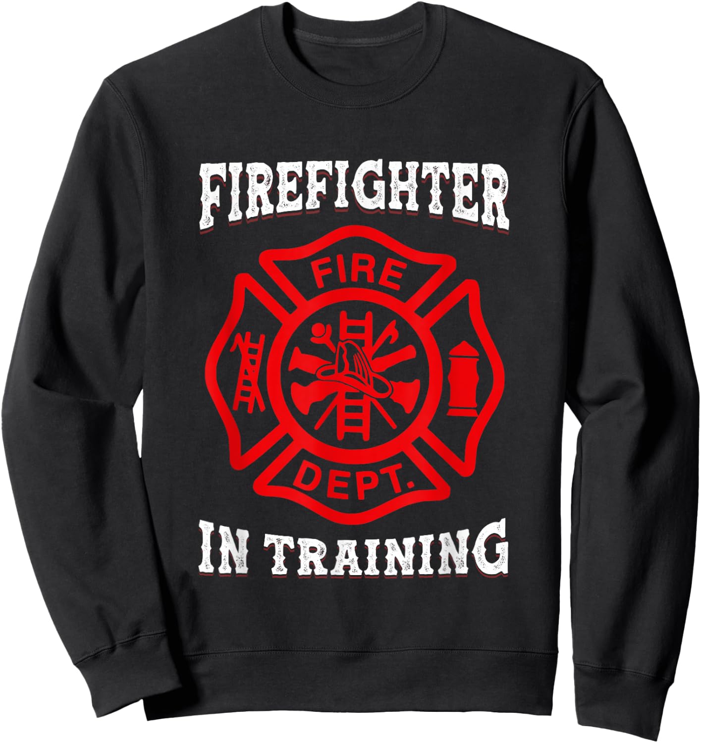 Firefighter in Training Fireman Toddler Fire Fighter Sweatshirt - Sweatshirt | Black