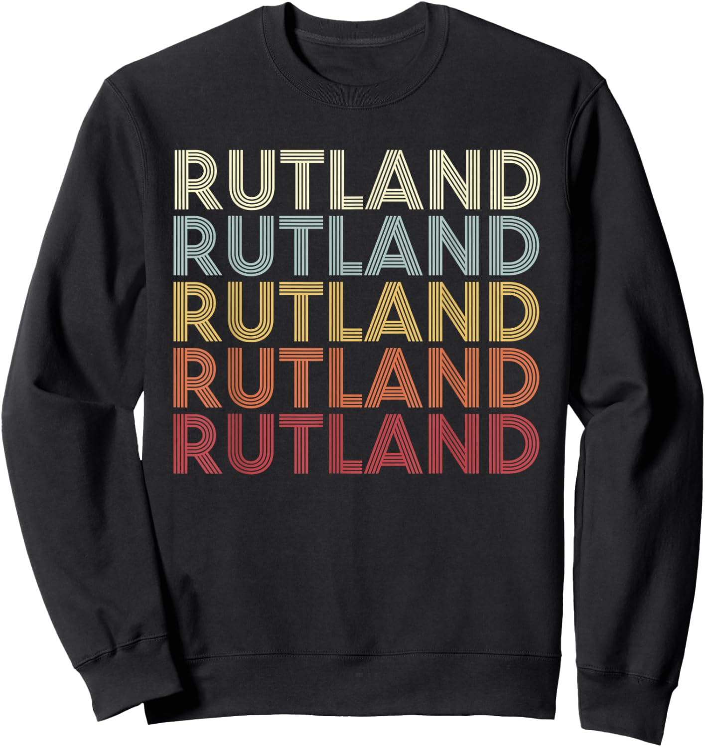 Rutland Vermont Rutland VT Retro Vintage Text Sweatshirt - Sweatshirt | Black