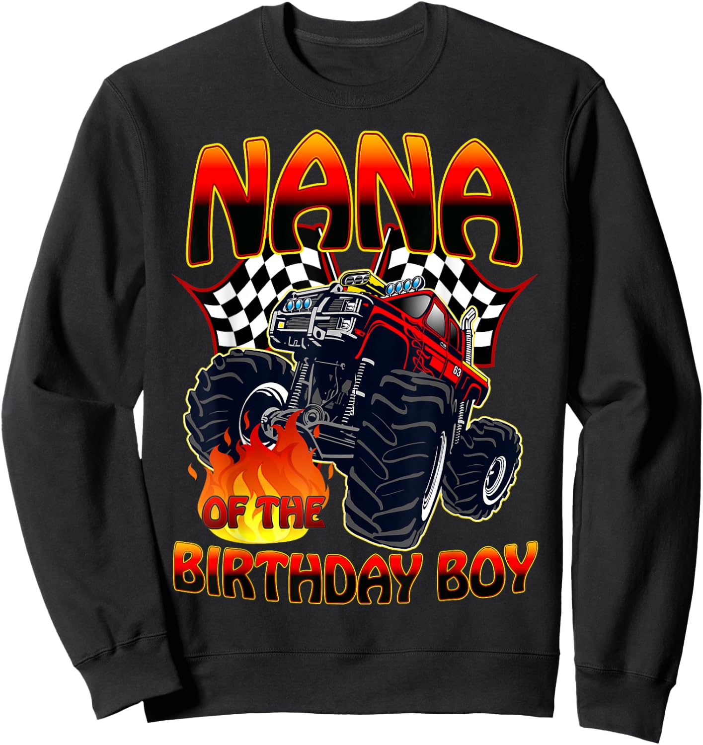 Nana of The Birthday Boy Monster Truck Racing Cars Matching Sweatshirt - Sweatshirt | Black