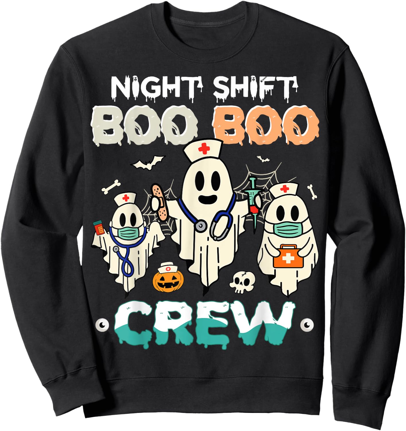 Night Shift Nurse Cute Health Worker Halloween Ghost Nurse Sweatshirt - Sweatshirt | Black