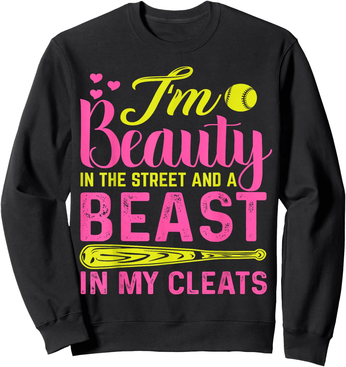 Beauty in the Street Beast in my Cleats Girls Softball Sweatshirt - Sweatshirt | Black
