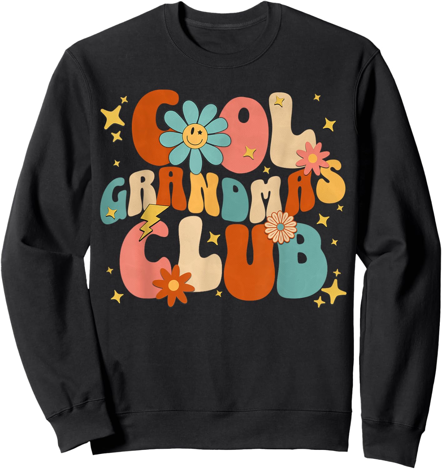 Cool Grandmas Club Groovy Retro Funny New Grandma 2024 2025 Sweatshirt - Sweatshirt | Black