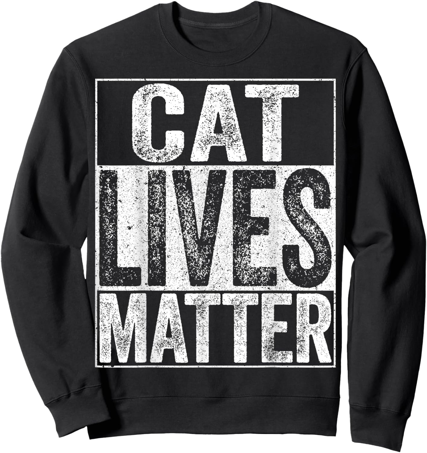Cat Lives Matter Cat Lover Shirt Women Girls Kids Sweatshirt - Sweatshirt | Black