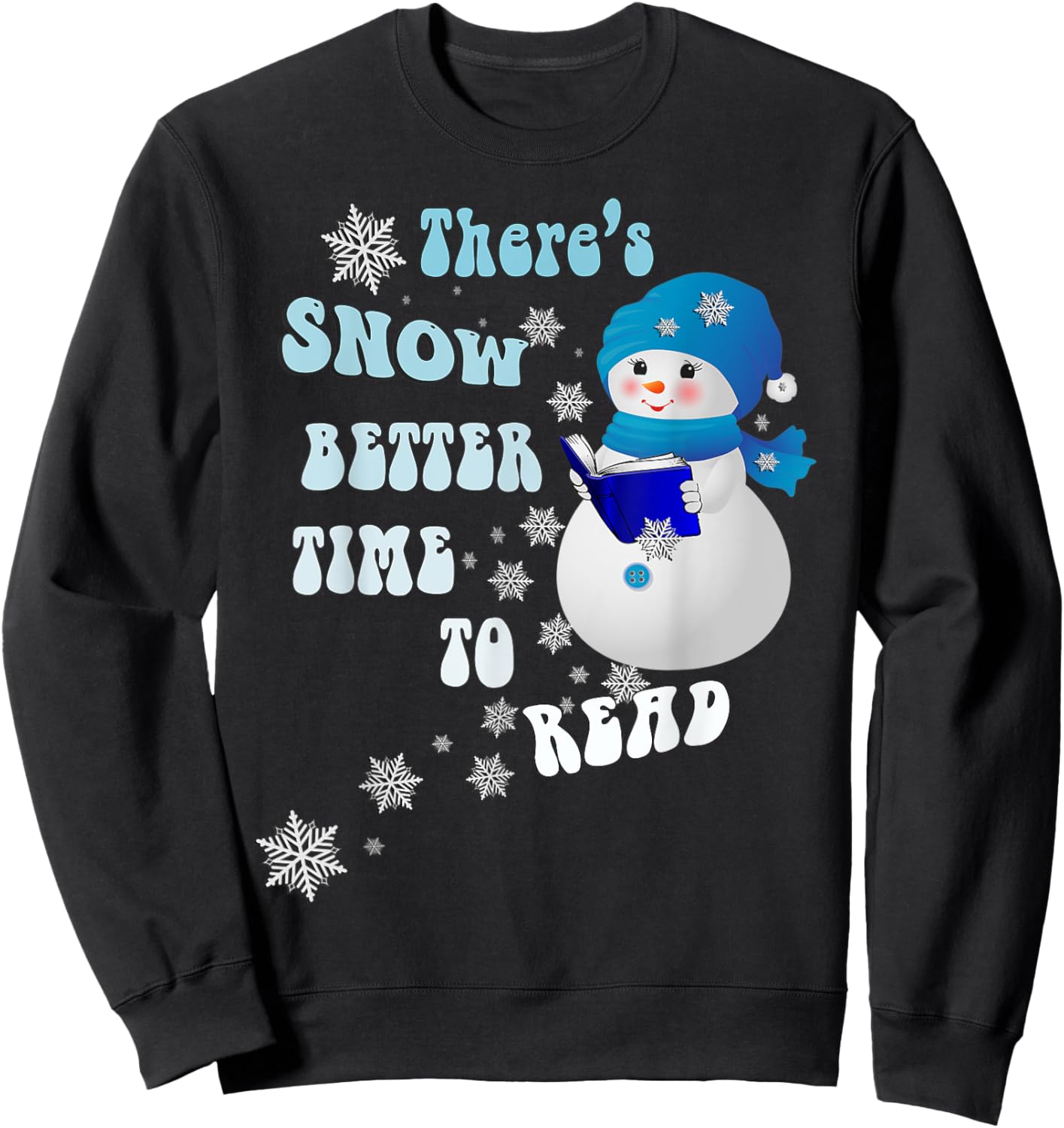 Book Lover Snowflakes Pattern Snowy Reader Snowmen Sweatshirt - Sweatshirt | Black