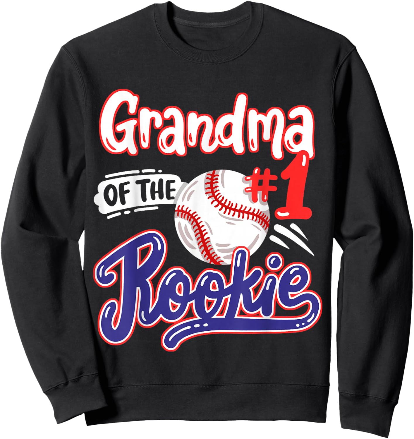Grandma of Rookie 1st Baseball Birthday Party Theme Matching Sweatshirt - Sweatshirt | Black