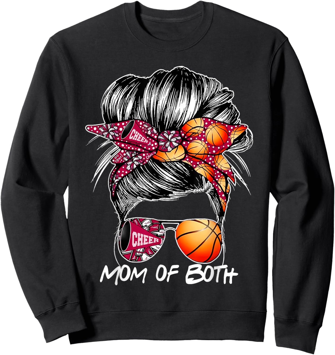 Mom Of Both Cheer Mom Basketball Mom Messy Bun Mother's Day Sweatshirt - Sweatshirt | Black