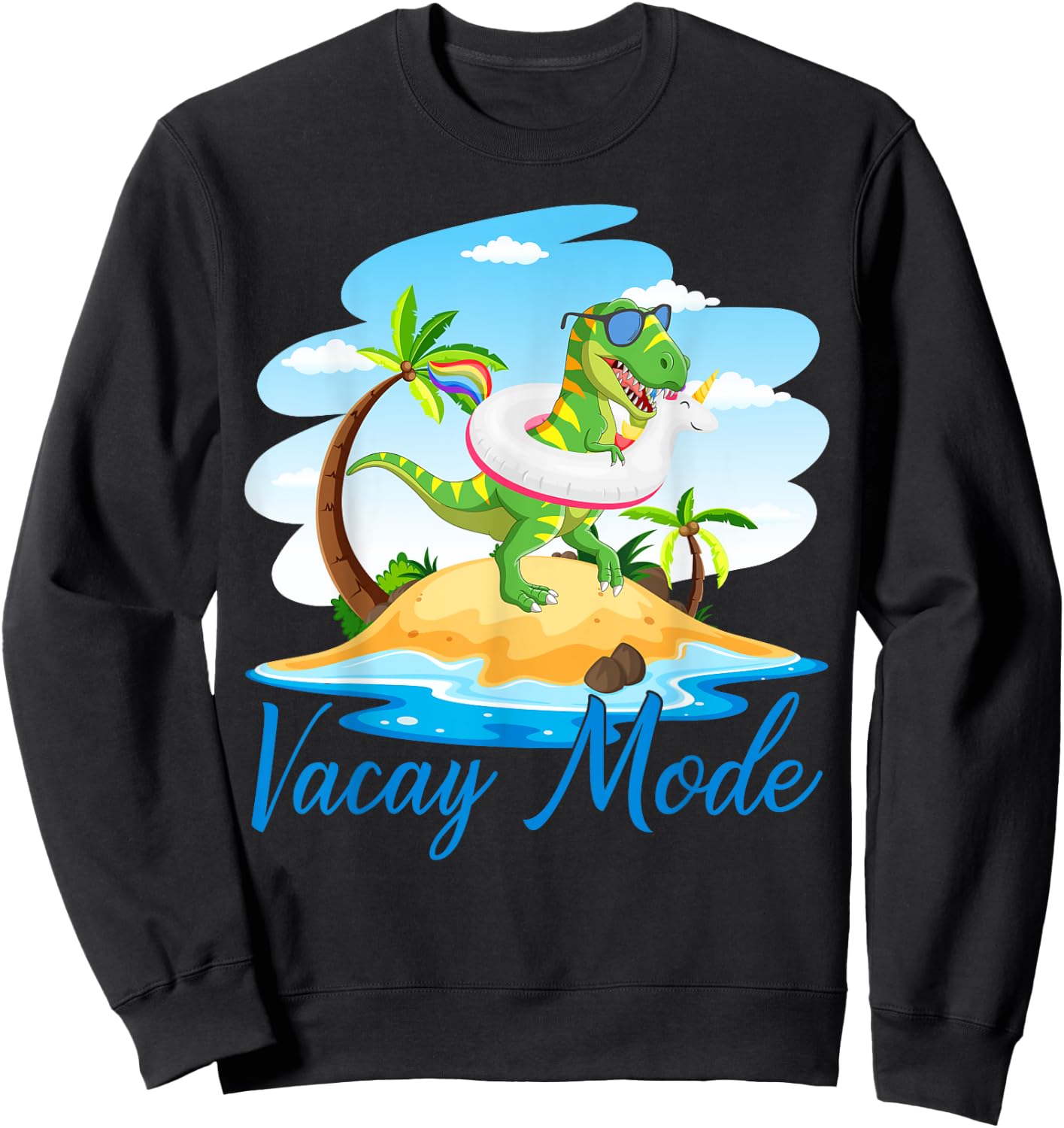 Vacay Mode Cute Dinosaur T Rex Funny Beach Family Vacation Sweatshirt - Sweatshirt | Black