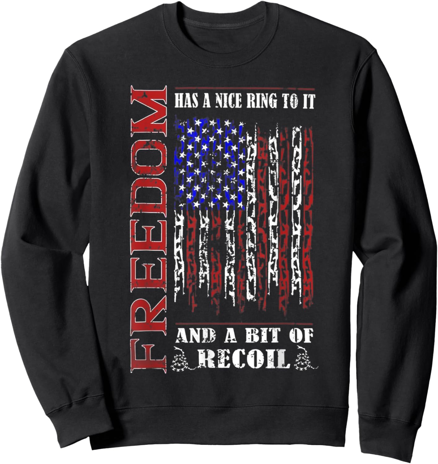 Freedom Has a Nice Ring to it Sweatshirt - Sweatshirt | Black