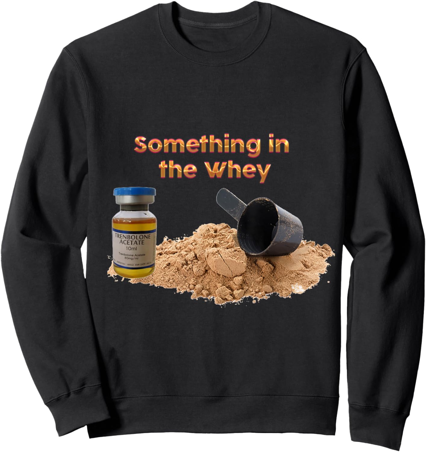 Something in the Whey Sweatshirt - Sweatshirt | Black