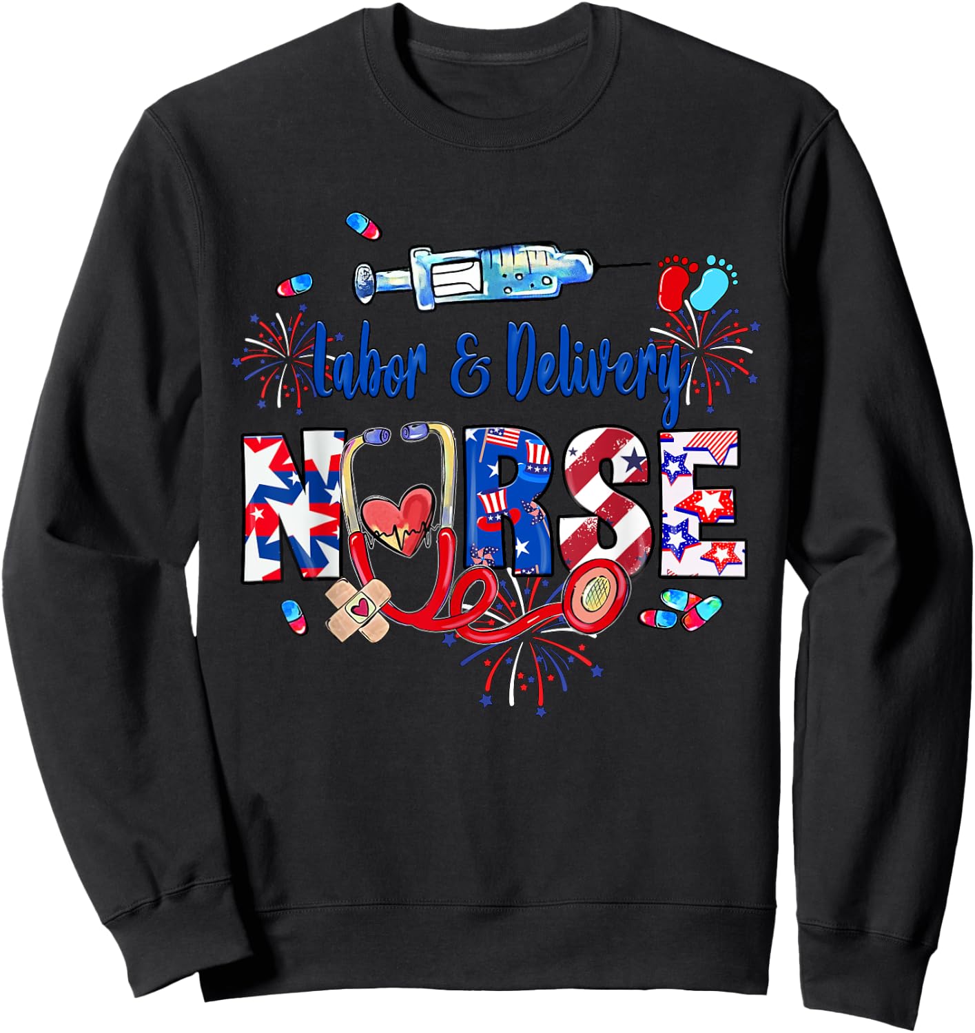 Labor & Delivery Nurse American Flag Patriotic 4th Of July Men Sweatshirt - Sweatshirt | Black