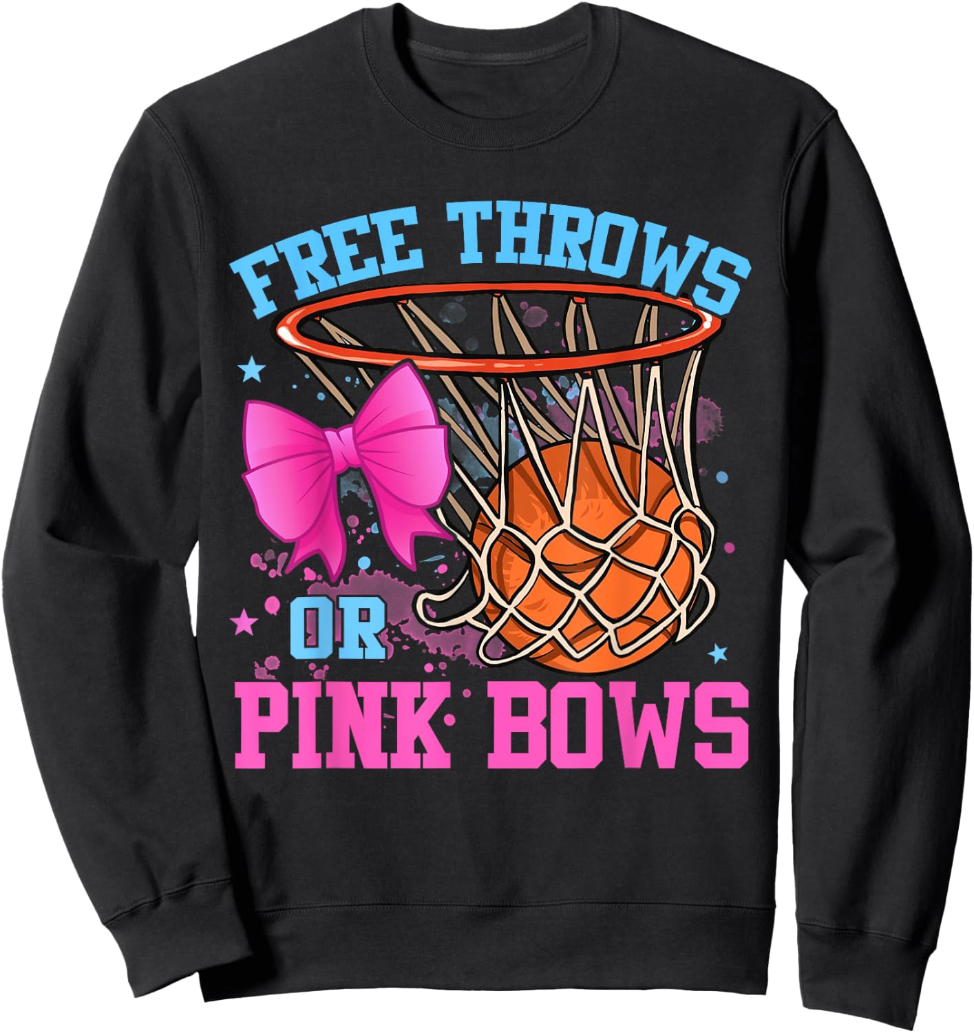 Free Throws or Pink Bows Pregnancy Pink or Blue Sweatshirt - Sweatshirt | Black