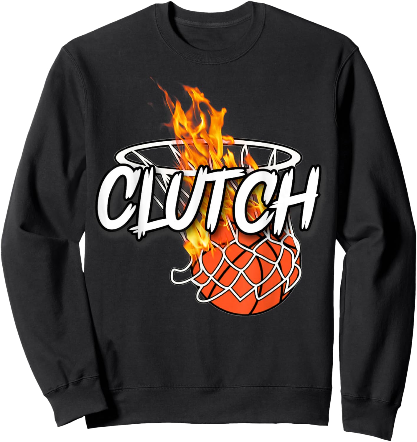 Basketball Clutch Player - Lit On Fire Basketball Sweatshirt - Sweatshirt | Black