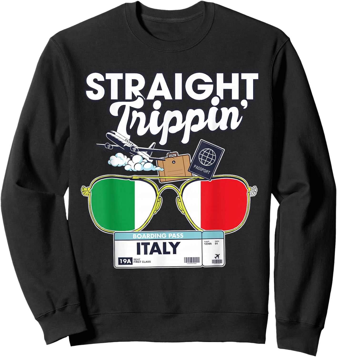 Straight Trippin' Italy Vacation Tour Travel Trip Matching Sweatshirt - Sweatshirt | Black