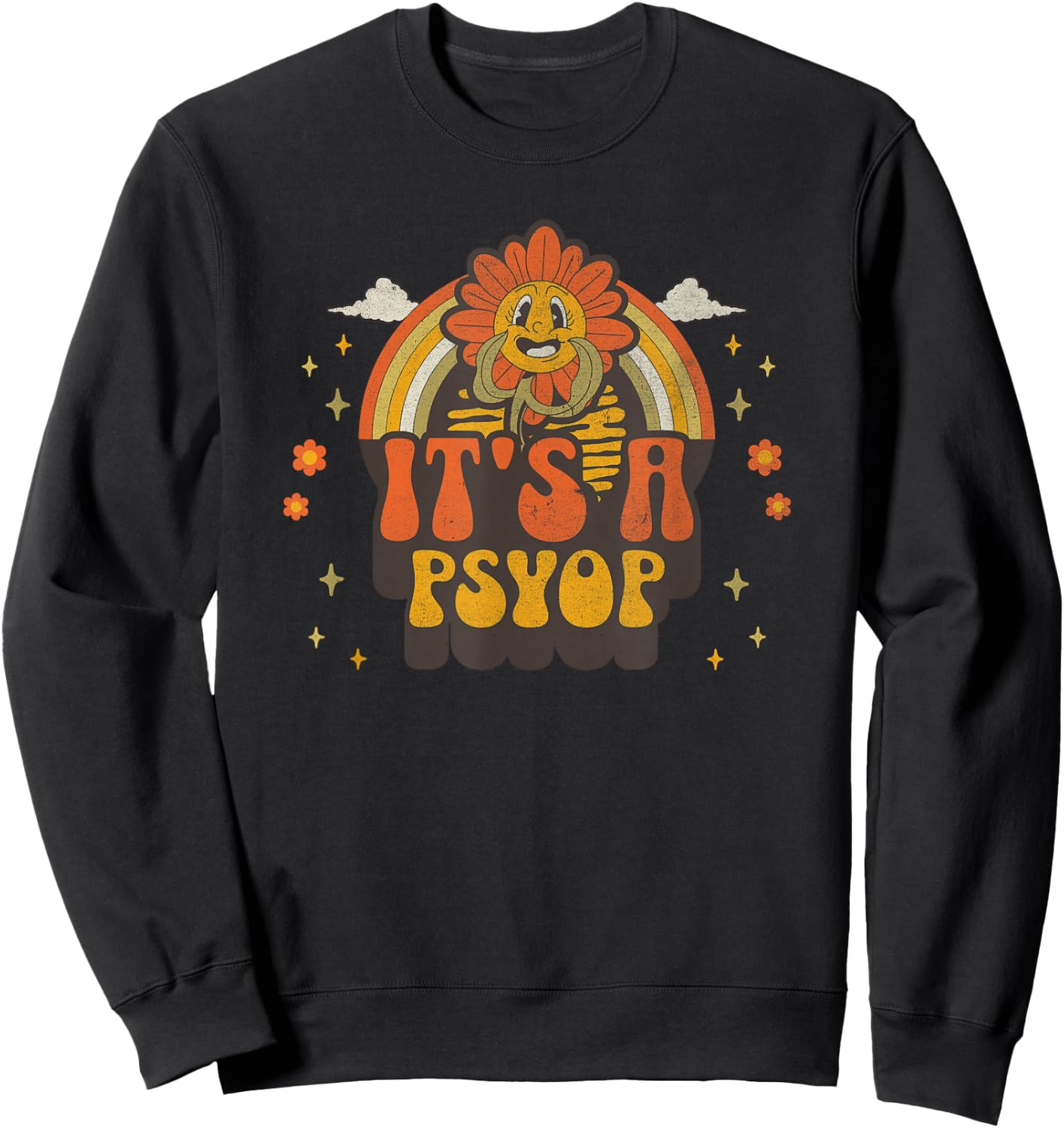 It's a Psyop - Funny Conspiracy Theory Sweatshirt - Sweatshirt | Black