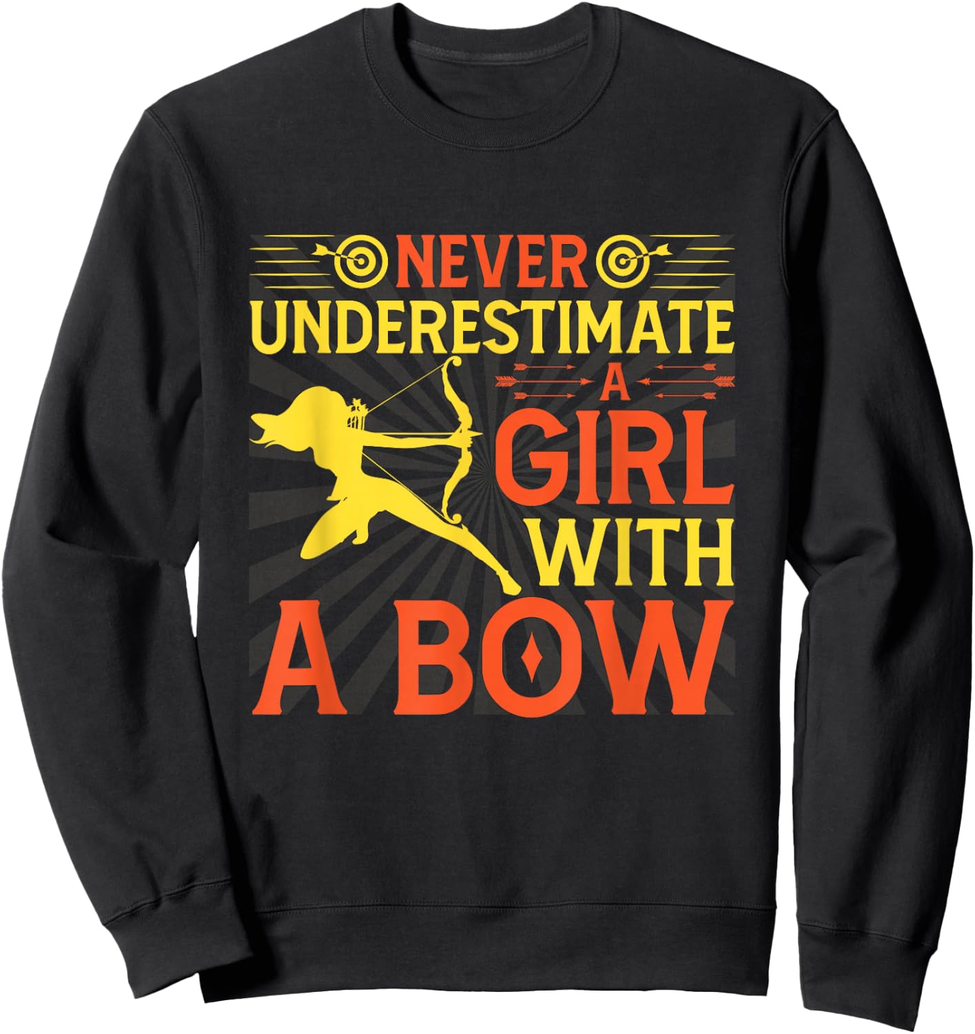 Funny Archery Design For Girls Women Bowhunter Archery Fans Sweatshirt - Sweatshirt | Black