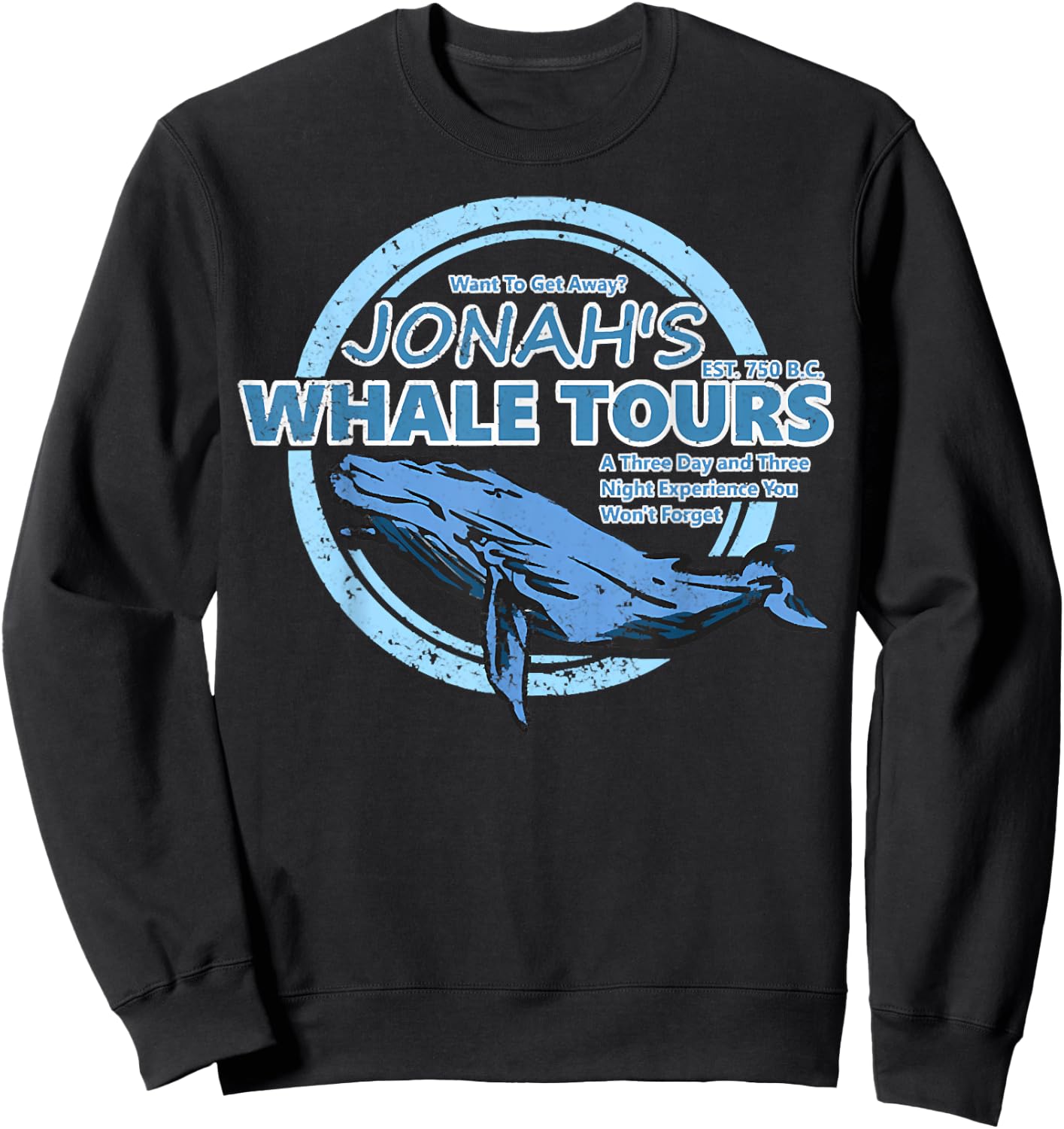 Christian Faith Bible Jonah Whale Tours, Whale Animal Ocean Sweatshirt - Sweatshirt | Black