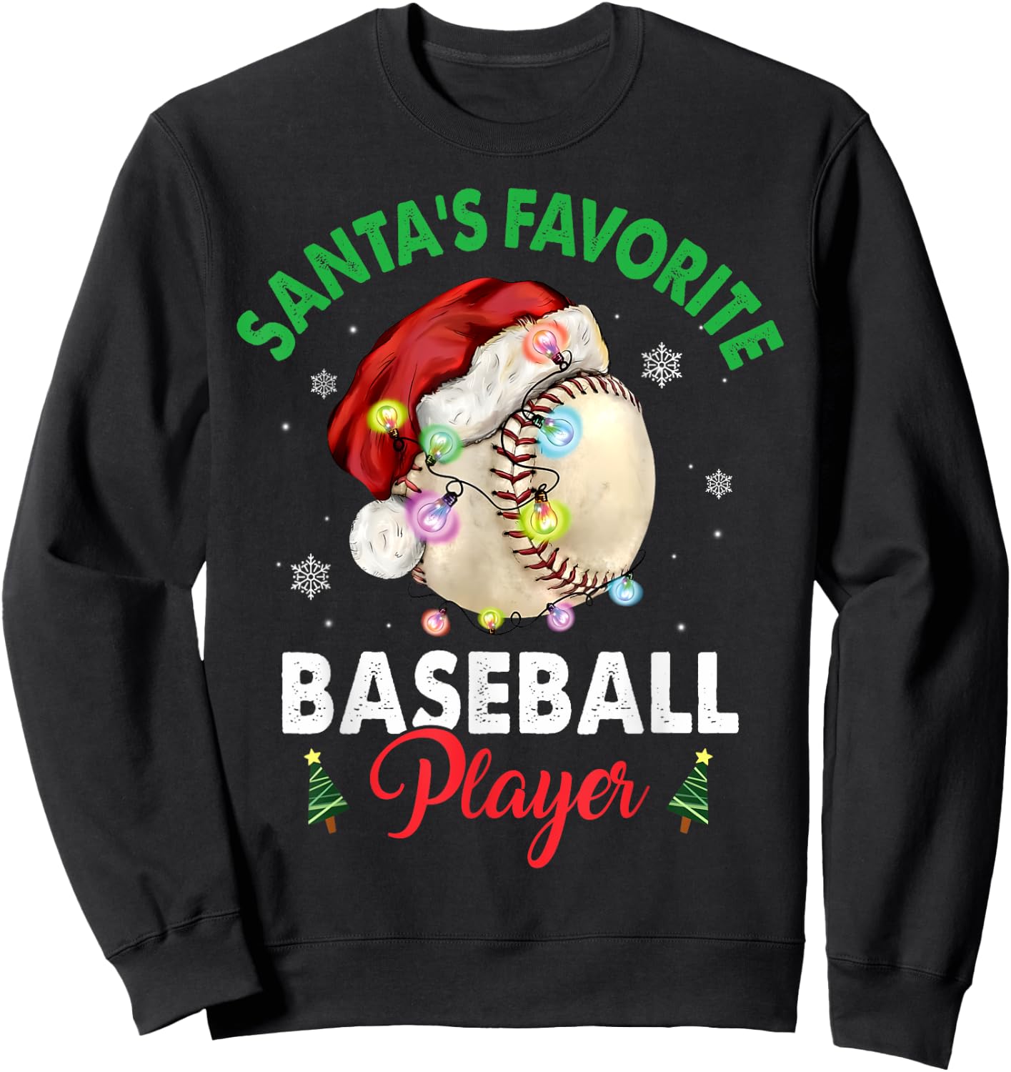 Santa's Favorite Baseball Player Christmas Pajama Men Women Sweatshirt - Sweatshirt | Black