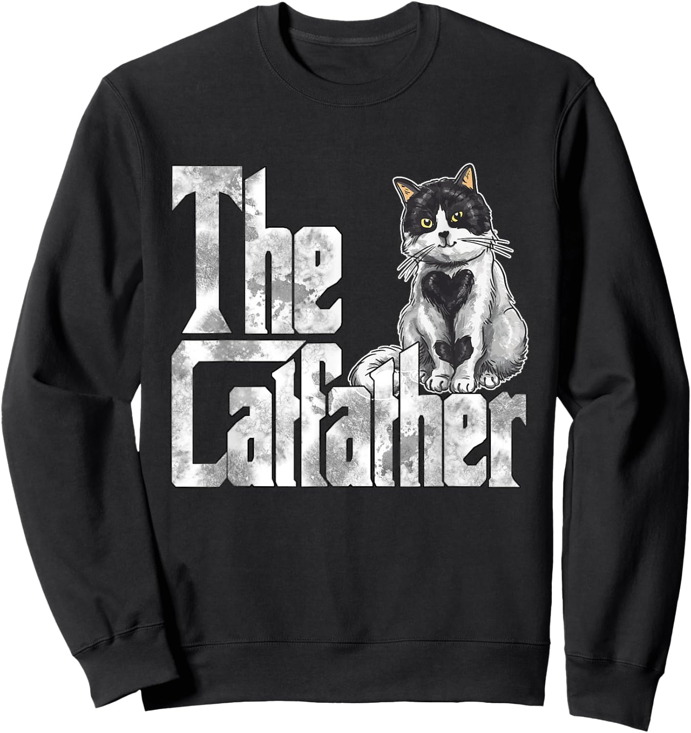 Cat Dad The Catfather Crazy Cat Father Kitty Daddy Sweatshirt - Sweatshirt | Black