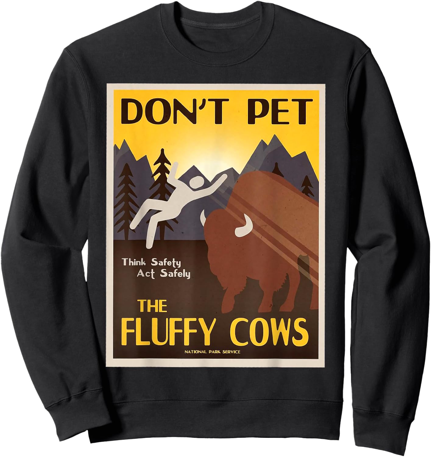 Don't Pet The Fluffy Cows Sweatshirt - Sweatshirt | Black