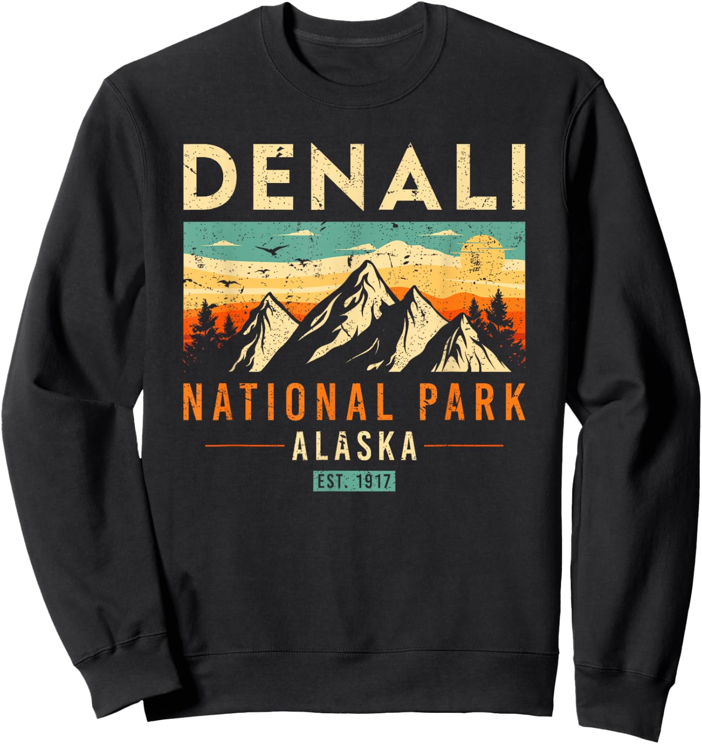 Denali Est. 1917 Vintage Retro Alaska National Park Sweatshirt - Sweatshirt | Black