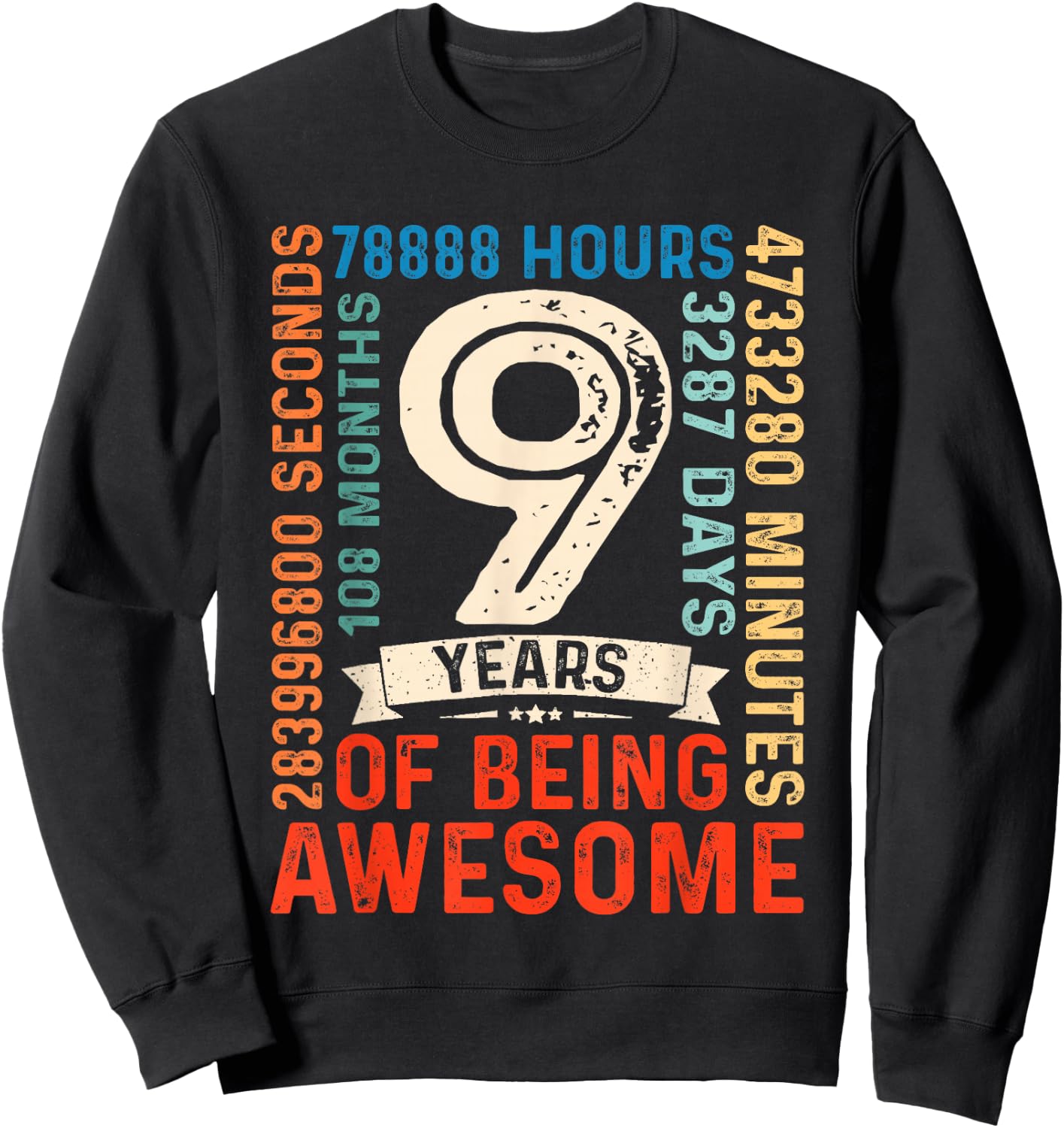 Nine 9yr Vintage 9th Birthday 9 Years Old Retro 108 Months Sweatshirt - Sweatshirt | Black