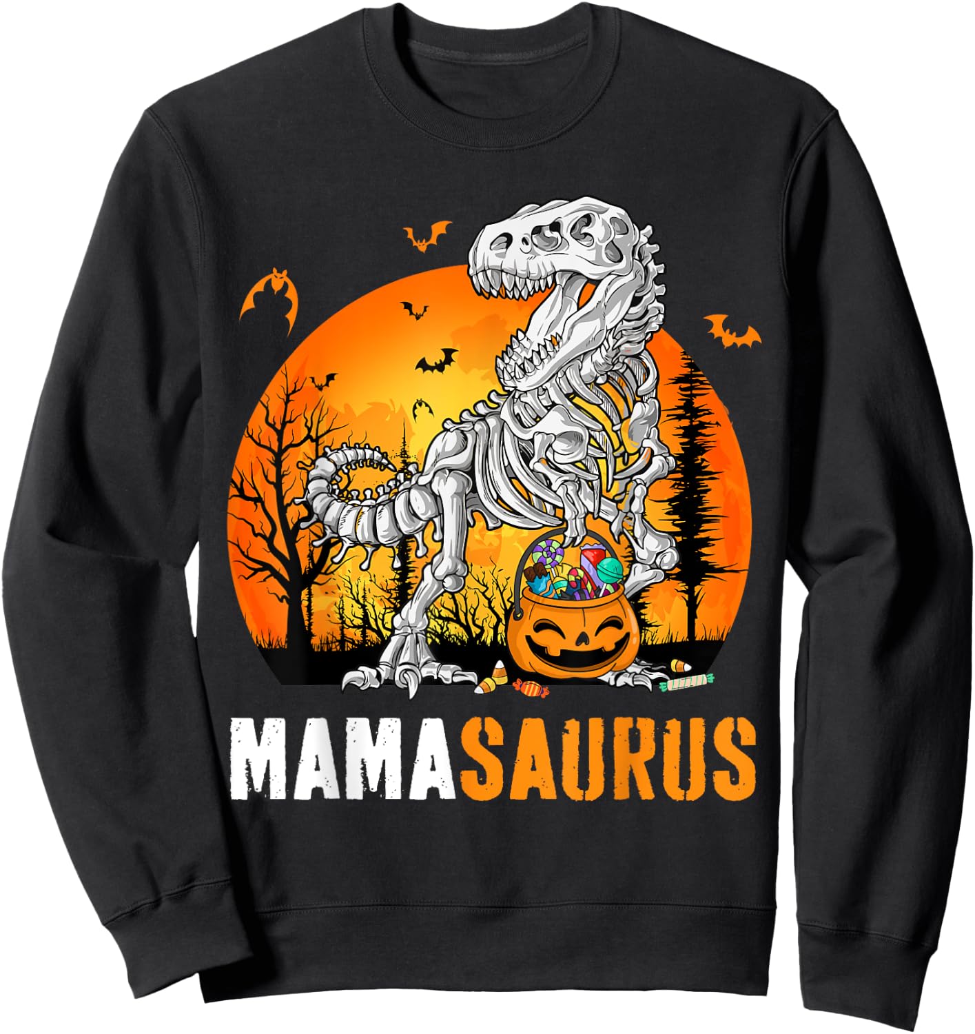 Mamasaurus Dinosaur Skeleton Halloween Mama Saurus Sweatshirt - Sweatshirt | Black